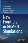 Cover: New Frontiers in GRMHD Simulations - Springer