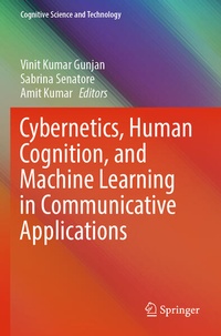 Enlarge image Cover: Cybernetics, Human Cognition, and Machine Learning in Communicative Applications - Springer