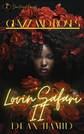 Cover: Lovin' Safari II : Gunzz and Roses (Lovin' Safari Series, #2) - Dean Hamid Presents