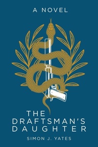 Enlarge image Cover: The Draftsman's Daughter - Page Publishing