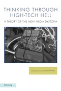 Cover: Thinking through High-Tech Hell - Peter Lang Verlag