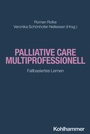 Cover: Palliative Care multiprofessionell - Kohlhammer