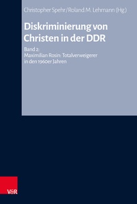 Abbildung von: Diskriminierung von Christen in der DDR - Vandenhoeck & Ruprecht