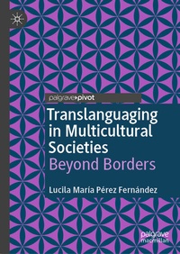 Abbildung von: Translanguaging in Multicultural Societies - Palgrave Macmillan