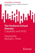 Cover: The Parkland School Shooter: - Springer