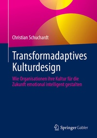 Abbildung von: Transformadaptives Kulturdesign - Springer Gabler