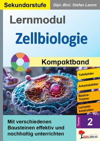 Abbildung von: Lernmodul 2: Zellbiologie / Kompaktband - KOHL VERLAG Der Verlag mit dem Baum