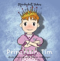 Abbildung von: Prinzessin Tim - Buchschmiede von Dataform Media GmbH