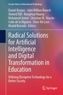Cover: Radical Solutions for Artificial Intelligence and Digital Transformation in Education - Springer