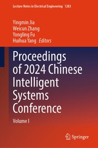 Enlarge image Cover: Proceedings of 2024 Chinese Intelligent Systems Conference - Springer