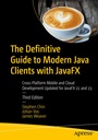 Cover: The Definitive Guide to Modern Java Clients with JavaFX - APress