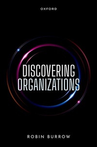 Abbildung von: Discovering Organizations - Oxford University Press