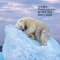 Cover: Wildlife Photographer of the Year: Desk Diary 2026 - The Natural History Museum