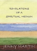 Cover: Revelations of a Spiritual Medium - Melissa Seymour Publishing