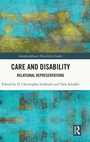 Cover: Care and Disability - Routledge