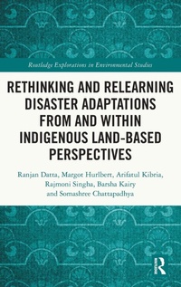 Abbildung von: Rethinking and Relearning Disaster Adaptations from and within Indigenous Land-Based Perspectives - Routledge