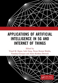 Enlarge image Cover: Applications of Artificial Intelligence in 5G and Internet of Things - CRC Press
