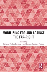 Abbildung von: Mobilizing for and against the Far-Right - Routledge