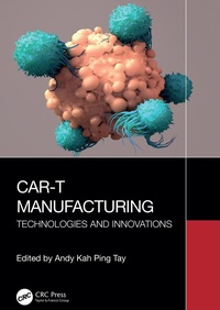Abbildung von: CAR-T Manufacturing - CRC Press