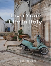 Abbildung von: Live Your Life In Italy - Lulu.com