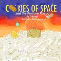 Cover: Cookies of Space and the Fortune Fiasco - Lulu.com