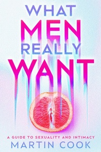 Enlarge image Cover: What Men Really Want - eBookIt.com