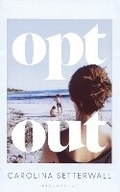 Cover: Opt Out - Bloomsbury Circus
