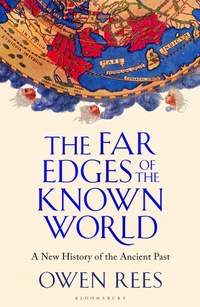 Enlarge image Cover: The Far Edges of the Known World - Bloomsbury UK