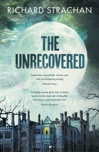 Abbildung von: The Unrecovered - Bloomsbury UK