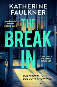 Abbildung von: The Break-In - RAVEN BOOKS