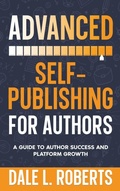 Cover: Advanced Self-Publishing for Authors - One Jacked Monkey, LLC