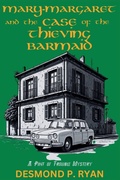 Cover: Mary-Margaret and the Case of the Thieving Barmaid - LEVEL BEST BOOKS