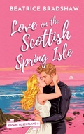 Cover: Love on the Scottish Spring Isle - Jessica Beatrice Wagener