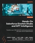 Cover: Hands-On Salesforce Einstein Studio and GPT Intelligence - Packt Publishing