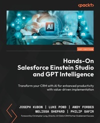 Enlarge image Cover: Hands-On Salesforce Einstein Studio and GPT Intelligence - Packt Publishing