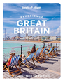 Cover: Lonely Planet Experience Great Britain - Lonely Planet Global Limited