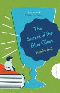 Enlarge image Cover: The Secret of the Blue Glass - Pushkin Children's Books