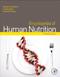 Enlarge image Cover: Encyclopedia of Human Nutrition - Academic Press
