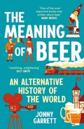 Cover: The Meaning of Beer - Atlantic Books