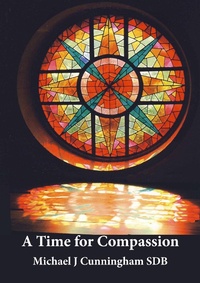 Enlarge image Cover: A Time for Compassion - Spirituality for Today - DonBoscoPublications