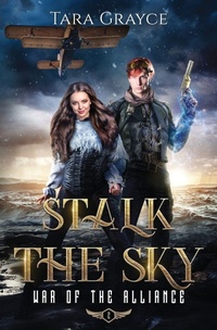 Enlarge image Cover: Stalk the Sky - Sword & Cross Publishing