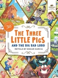 Cover: The Three Little Pigs and the Big Bad Lobo - Nextcore, LLC