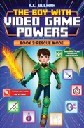 Cover: The Boy with Video Game Powers Book 2 - But That's Another Story ... Press