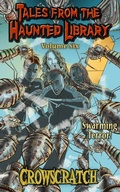 Cover: Tales From The Haunted Library: Volume Six - Mucklebird Publishing