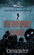 Cover: Tales From The Haunted Library: Volume Seven - Mucklebird Publishing
