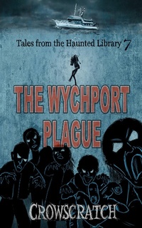 Enlarge image Cover: Tales From The Haunted Library: Volume Seven - Mucklebird Publishing