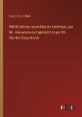 Cover: Petrifications recueillies en Amerique, par Mr. Alexandre de Humboldt et par Mr. Charles Degenhardt - Outlook Verlag