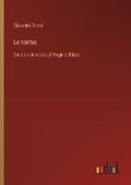 Cover: Le tombe - Outlook Verlag