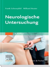 Abbildung von: Neurologische Untersuchung - Urban & Fischer