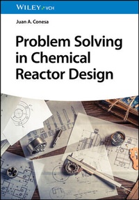 Abbildung von: Problem Solving in Chemical Reactor Design - Wiley-VCH